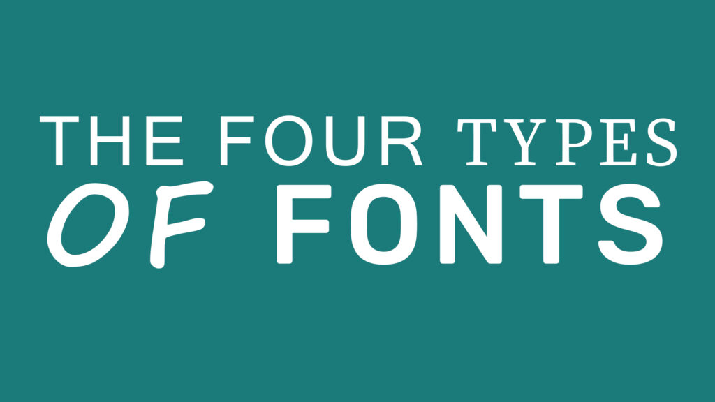 four types of fonts