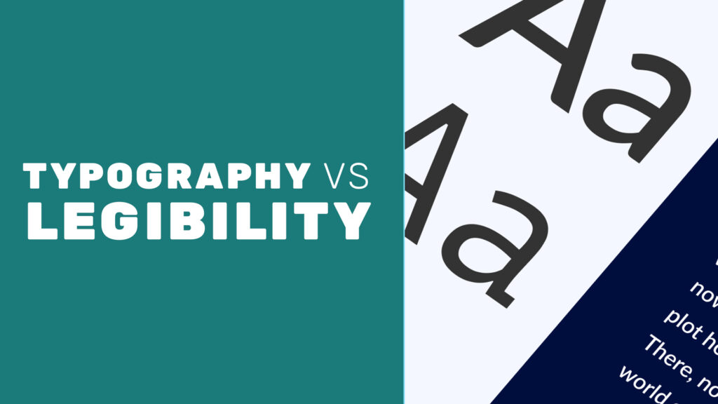 typography vs legibility